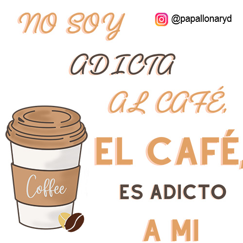 cafe adicto a mi