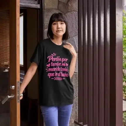 camiseta perdon por tardar
