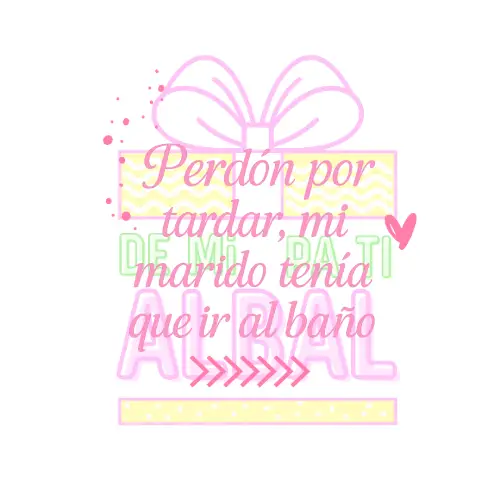 perdon por tardar perdón por tardar